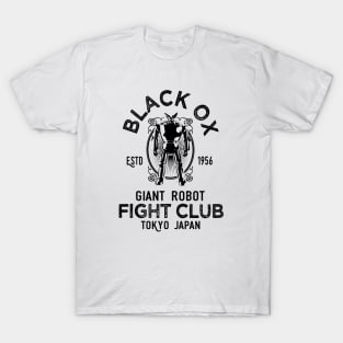 BLACK OX - giant robot fight club T-Shirt